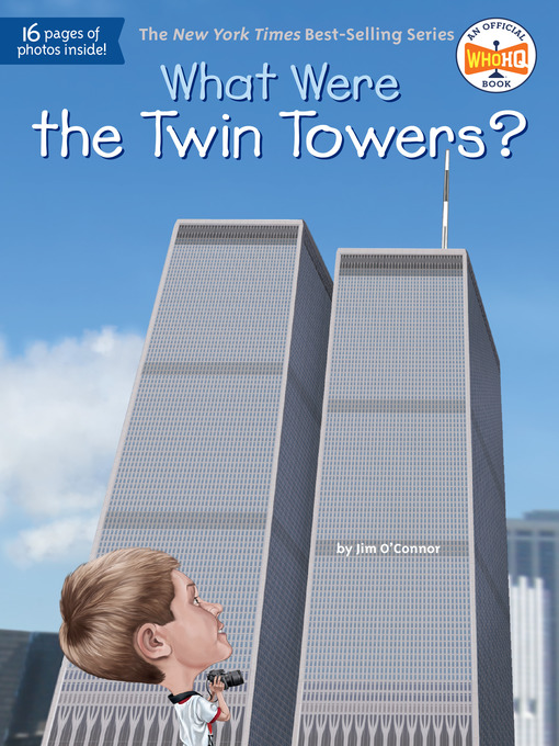 Title details for What Were the Twin Towers? by Jim O'Connor - Available